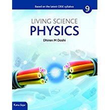 Ratna Sagar CBSE LIVING SCIENCE PHYSICS (REVISED-2017) Class IX